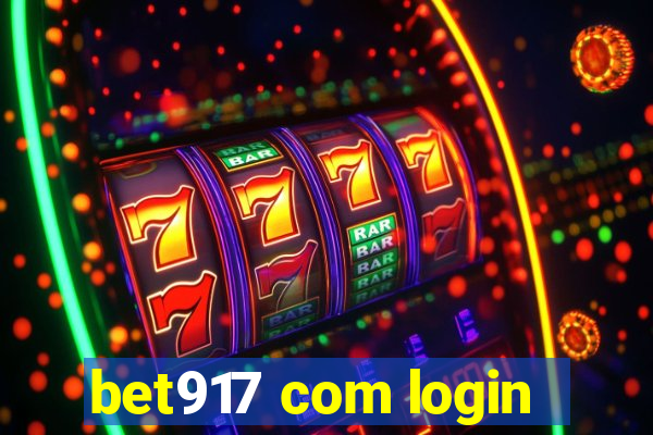 bet917 com login